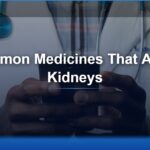 Common Medicines That Affect Kidneys – Bharat Medical Hall