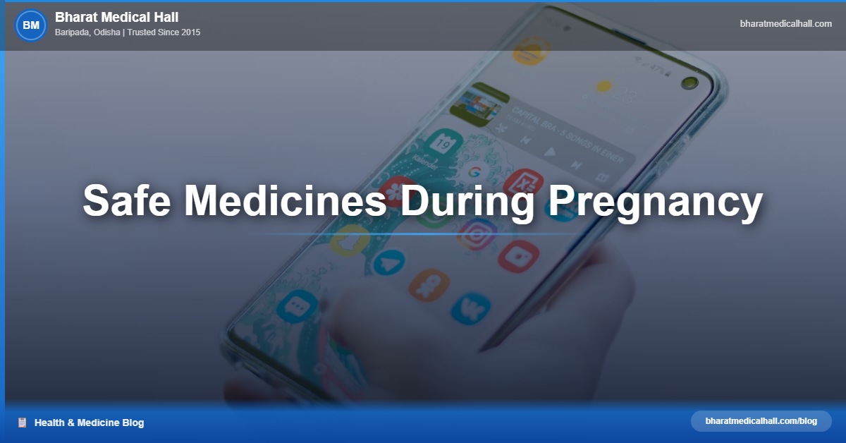 Safe Medicines During Pregnancy – Bharat Medical Hall